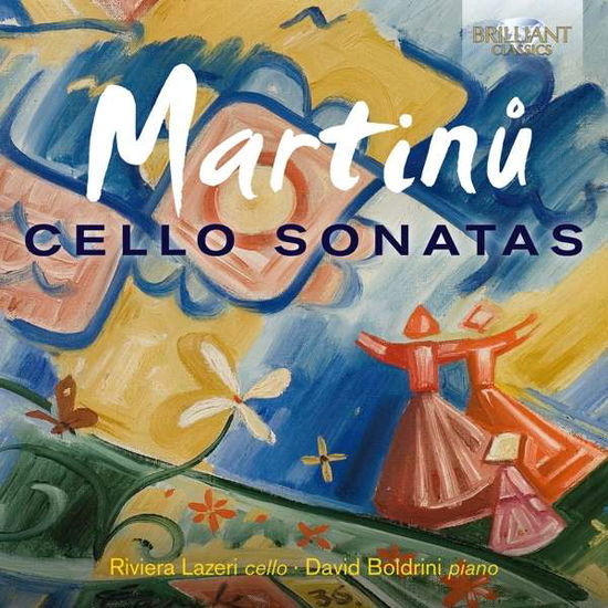 Cover for Riviera Lazeri / David Boldrini · Martinu: Cello Sonatas (CD) (2021)