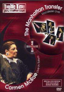 Cover for Manhattan Transfer / Carmen · Vocalese Live / Live In Tok (DVD) (2013)