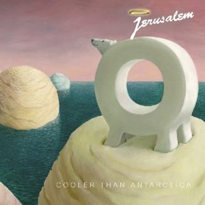 Cover for Jerusalem · Cooler Than Antarctica (CD) (2019)