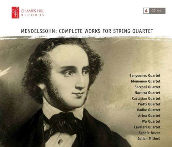 Mendelssohnstring Quartets - Felix Mendelssohn - Musique - CHAMPS HILL - 5060212590879 - 28 avril 2014