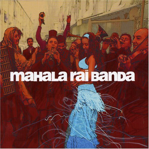 Cover for Mahala Raî  Banda · MAHALA Raï BANDA (CD) (2008)