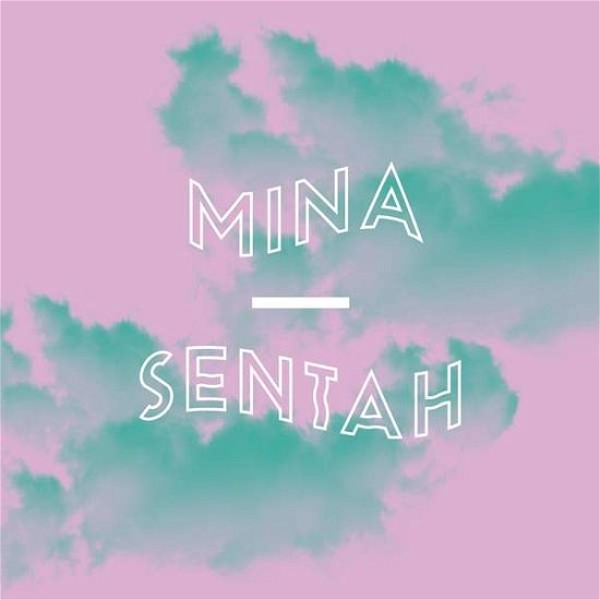 Cover for Mina · Sentah (12&quot;) (2017)