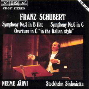 Symphonies 5 & 6 / Overture in Italian Style - Schubert / Jarvi / Stockholm Sinfonietta - Musikk - Bis - 7318590003879 - 25. mars 1994
