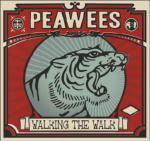 Cover for Peawees · Walking The Walk (CD) (2007)