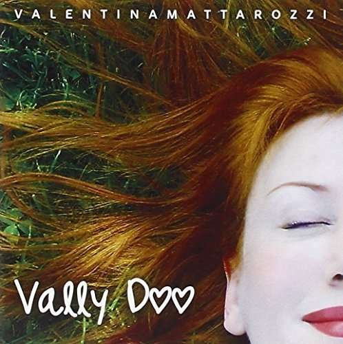 Cover for Valentina Mattarozzi · Vally Doo (CD) (2014)