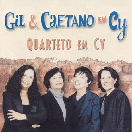 Cover for Gil &amp; Caetano Em Cy · Quarteto Em Cy (CD) (2024)