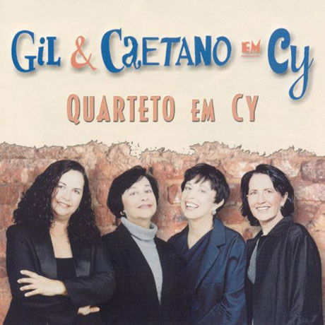 Quarteto Em Cy - Gil & Caetano Em Cy - Musik - DISCMEDI - 8424295024879 - 8. Januar 2019