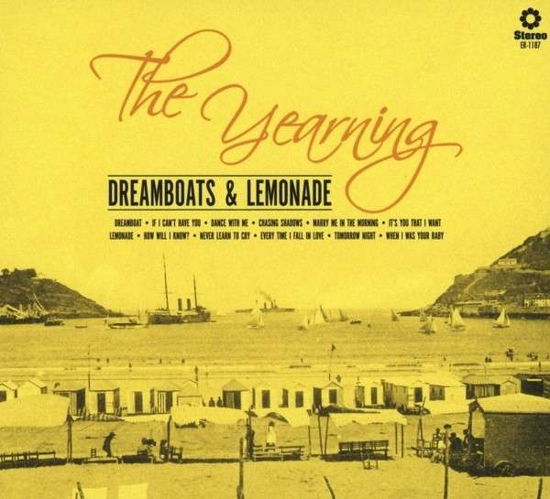 Cover for Yearning · Dreamboats &amp; Lemonade (CD) (2014)