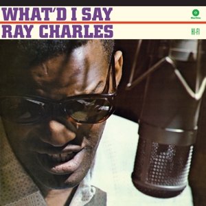 Cover for Ray Charles · Whatd I Say (LP) (2015)