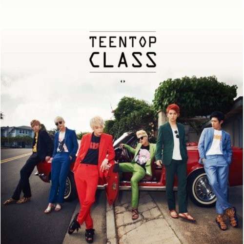 Teen Top Class - Teen Top - Music - LO-END RECORDS - 8804775050879 - September 10, 2013