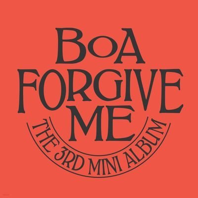 Forgive Me - Boa - Música - SM ENTERTAINMENT - 8809755507879 - 25 de novembro de 2022