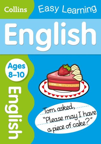 Cover for Collins Easy Learning · English Ages 8-10: Ideal for Home Learning - Collins Easy Learning KS2 (Paperback Book) (2014)