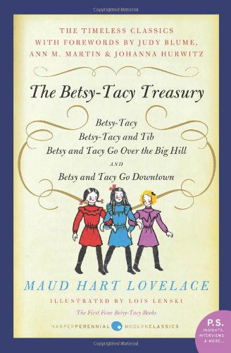 Cover for Maud Hart Lovelace · The Betsy-tacy Treasury: the First Four Betsy-tacy Books (Paperback Book) [Original edition] (2011)