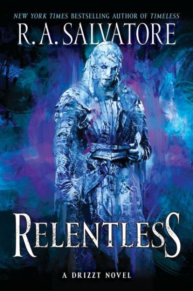 Relentless: A Drizzt Novel - Generations - R. A. Salvatore - Bøker - HarperCollins Publishers Inc - 9780063085879 - 5. august 2021