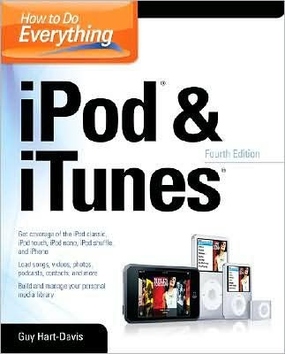 Cover for Guy Hart-Davis · How to Do Everything with iPod &amp; iTunes, 4th Ed. - How to Do Everything (Paperback Book) (2008)