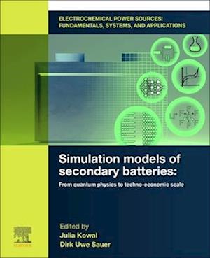 Cover for Julia Kowal · Electrochemical Power Sources : Fundamentals, Systems, and Applications- : Simulation Models of Secondary Batteries (N/A) (2025)