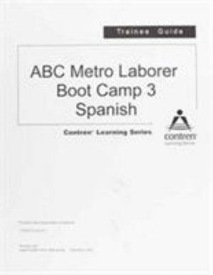 Cover for Nccer · Laborer Boot Camp 3 Trainee Guide in Spanish (Lose Papiere) (2011)