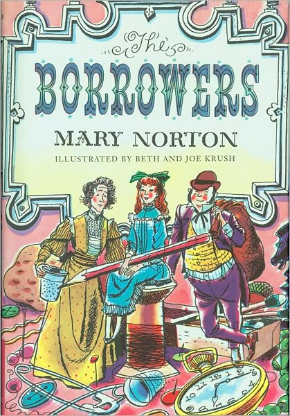 Cover for Mary Norton · The Borrowers (Inbunden Bok) [Reissue edition] (1953)