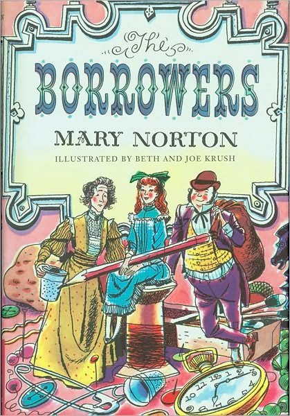 Cover for Mary Norton · The Borrowers (Innbunden bok) [Reissue edition] (1953)
