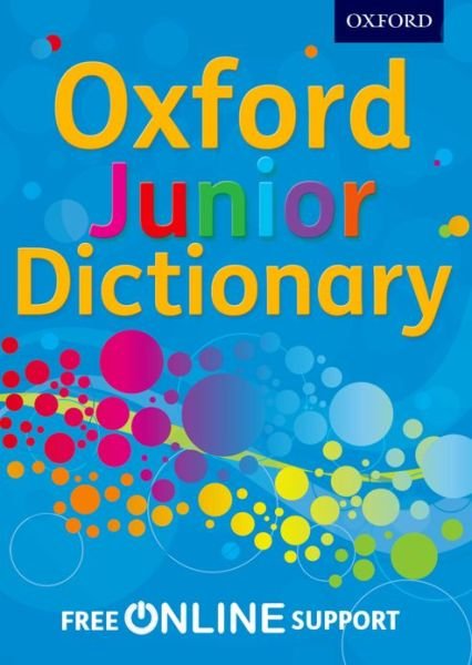 Cover for Oxford Dictionaries · Oxford Junior Dictionary (Bog) (2012)