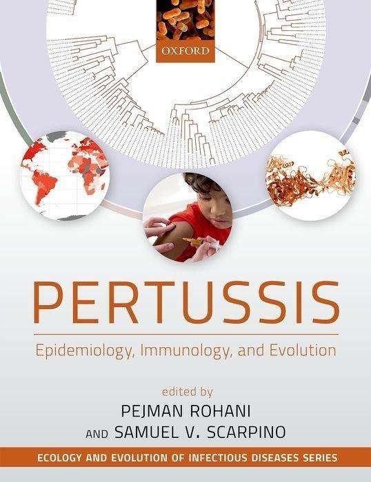 Cover for Pertussis: Epidemiology, Immunology, and Evolution - Ecology and Evolution of Infectious Diseases (Hardcover bog) (2018)