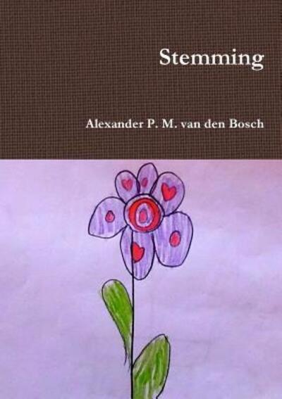 Cover for Alexander P. M. van den Bosch · Stemming (Paperback Book) (2017)