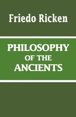 Cover for Friedo Ricken · Philosophy of the Ancients (Hardcover Book) (1991)