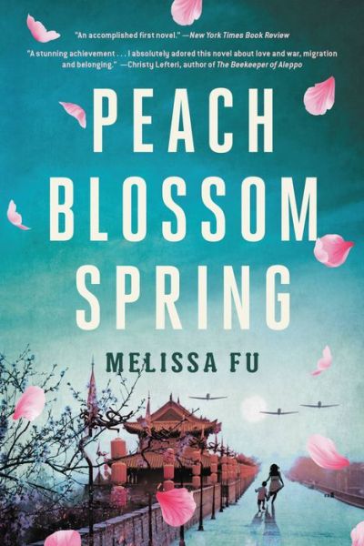 Peach Blossom Spring - Melissa Fu - Books - BACK BAY BOOKS - 9780316286879 - February 28, 2023