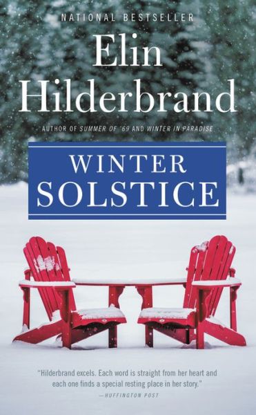 Cover for Elin Hilderbrand · Winter solstice a novel (Bok) [First edition. edition] (2017)