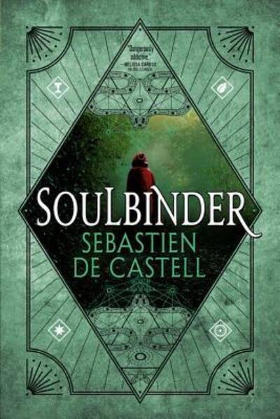 Cover for Sebastien de Castell · Soulbinder (Paperback Bog) (2018)