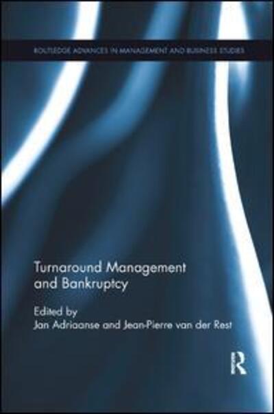 Turnaround Management and Bankruptcy - Routledge Advances in Management and Business Studies (Paperback Book) (2019)