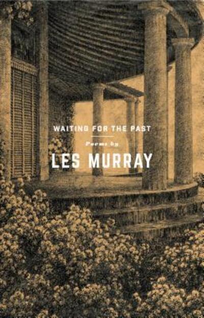 Cover for Les Murray · Waiting for the Past : Poems (Paperback Book) (2017)