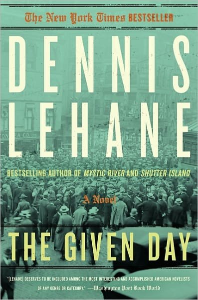 Cover for Dennis Lehane · The Given Day (Paperback Book) (2009)