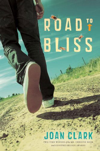 Cover for Joan Clark · Road to Bliss (Paperback Book) (2009)