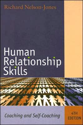 Human Relationship Skills: Coaching and Self-Coaching - Richard Nelson-Jones - Livros - Taylor & Francis Ltd - 9780415385879 - 9 de março de 2006