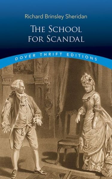 Cover for Richard Brinsley Sheridan · The School for Scandal - Thrift Editions (Paperback Book) (2003)