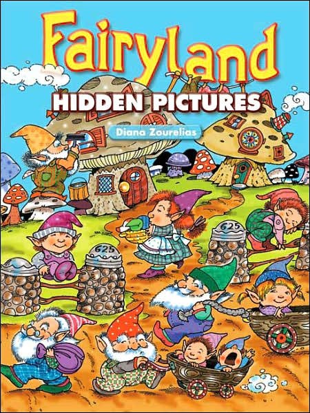 Fairyland Hidden Pictures - Dover Children's Activity Books - Diana Zourelias - Koopwaar - Dover Publications Inc. - 9780486451879 - 29 december 2006