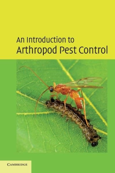 Cover for Thacker, J. R. M. (University of Paisley) · An Introduction to Arthropod Pest Control (Paperback Bog) (2002)