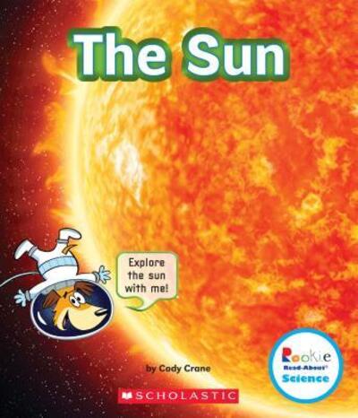 Cover for Cody Crane · The Sun (Hardcover Book) (2018)