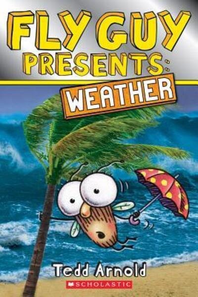 Cover for Fly Guy Presents: Weather (Bok) (2016)