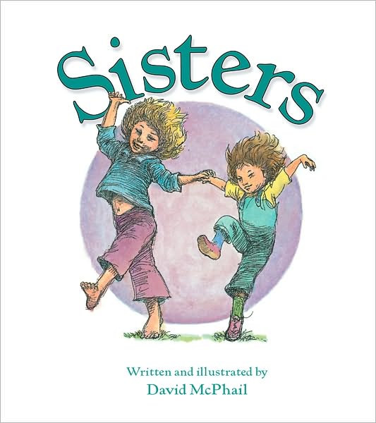 Cover for David Mcphail · Sisters (Board book) (2010)