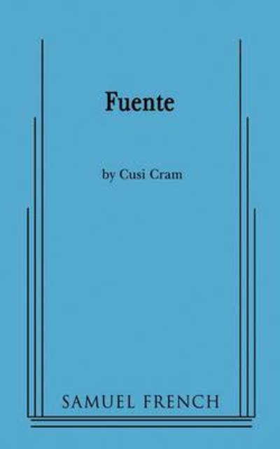 Cover for Cusi Cram · Fuente (Pocketbok) [Samuel French a edition] (2009)