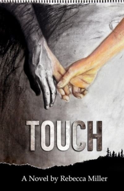 Cover for Rebecca Miller · Touch (Paperback Bog) (2021)