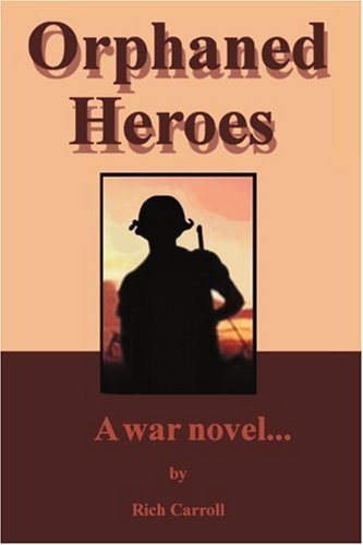 Cover for Richard Carroll · Orphaned Heroes (Paperback Bog) (2003)