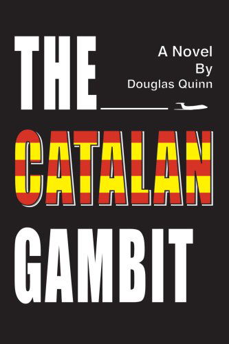 Cover for Douglas Quinn · The Catalan Gambit (Paperback Book) (2004)