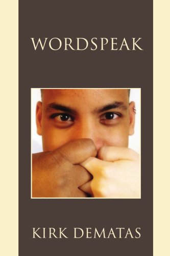 Cover for Kirk Dematas · Wordspeak (Paperback Book) (2008)