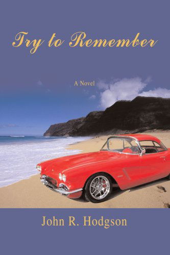 Cover for John Hodgson · Try to Remember (Paperback Book) (2008)