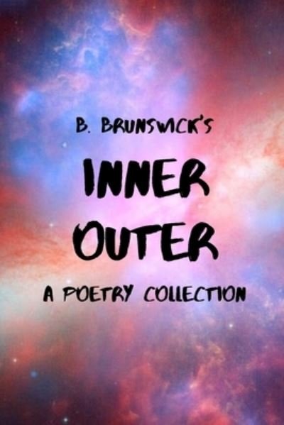Cover for B Brunswick · Inner Outer (Paperback Book) (2020)