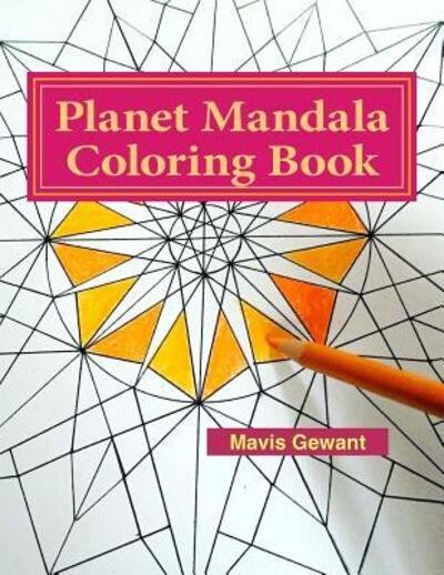 Cover for Mavis Gewant · Planet Mandala Coloring Book (Paperback Bog) (2015)