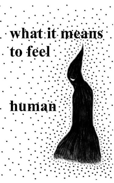 Cover for Human · What It Means to Feel (Paperback Bog) (2017)